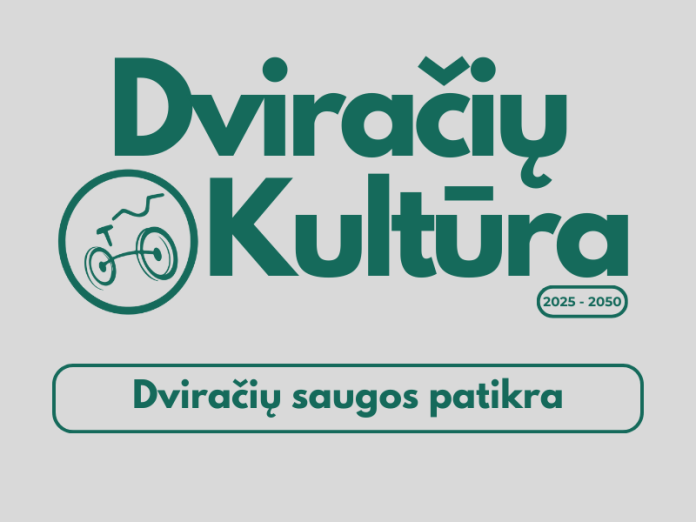 Dviraciu saugos patikra - Dviraciu kultura